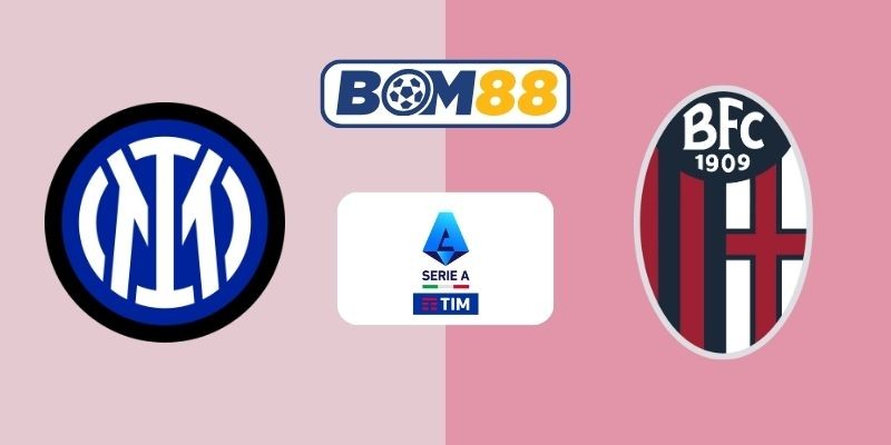 BOM88 Soi kèo Inter Milan vs Bologna 02h45 ngày 05/01/2026 - Serie A