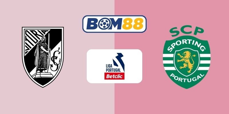 BOM88 Soi kèo Vitoria vs Sporting 03h45 ngày 24/12/2025 - Liga Portugal